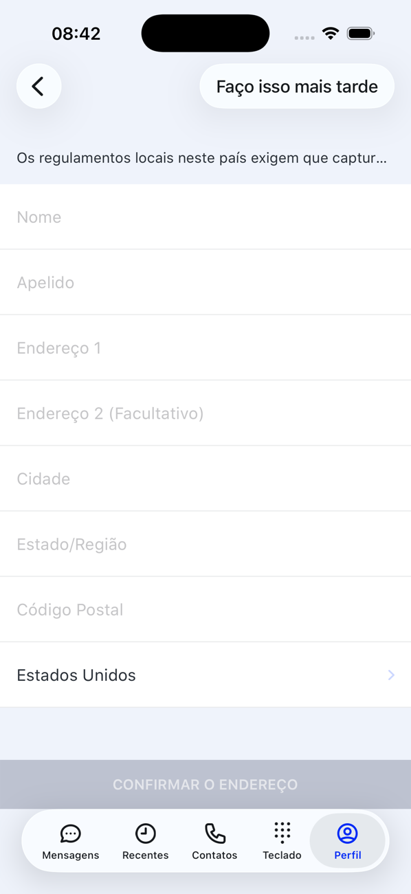 Tela Endereço obrigatório com os campos Nome, Sobrenome, Endereço, Cidade, Estado/Região, Código postal e País, um botão Farei depois e CONFIRMAR ENDEREÇO